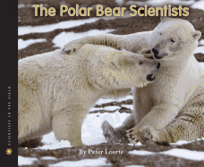 The Polar Bear Scientists