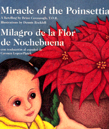 Miracle of the Poinsettia / Milagro de la flor de nochebuena
