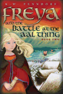 Freya and the Battle at the Aal Thing