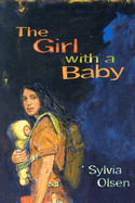 The Girl with a Baby