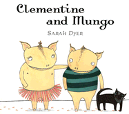 Clementine and Mungo