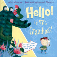 Hello, Is That Grandma?