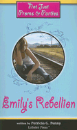 Emily's Rebellion