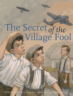 The Secret of the Village Fool