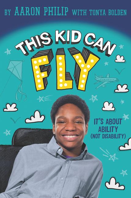 This Kid Can Fly: It's about Ability (Not Disability)