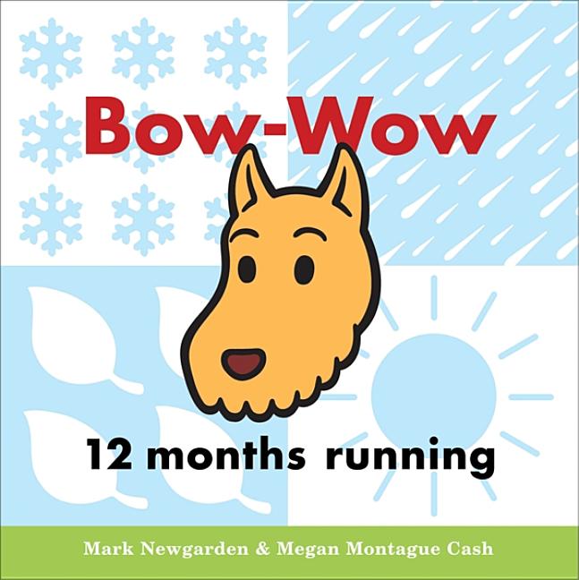 Bow-Wow 12 Months Running