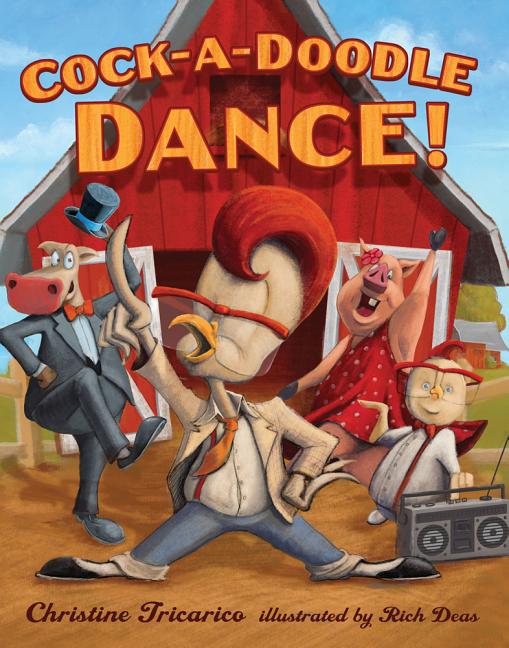 Cock-A-Doodle Dance!