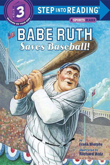 Babe Ruth Saves Baseball!