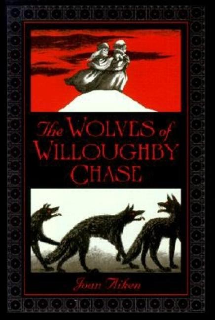 Wolves of Willoughby Chase, The