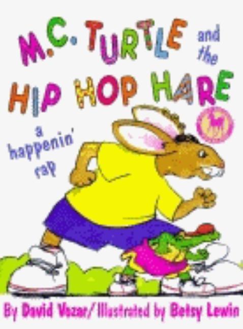 M.C. Turtle and the Hip Hop Hare