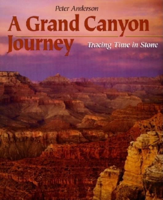 A Grand Canyon Journey: Tracing Time in Stone