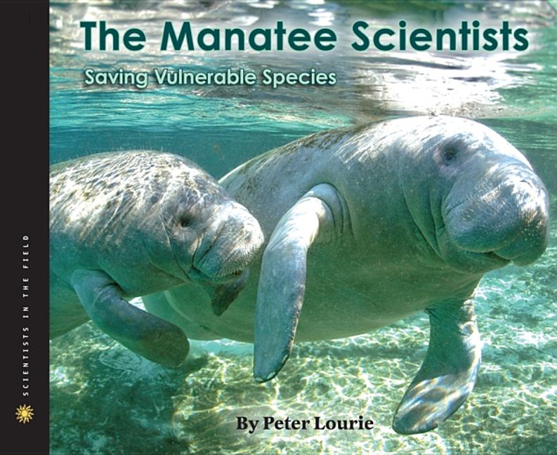 Manatee Scientists: Saving Vulnerable Species