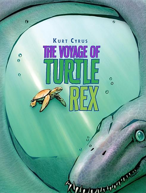 Voyage of Turtle Rex, The