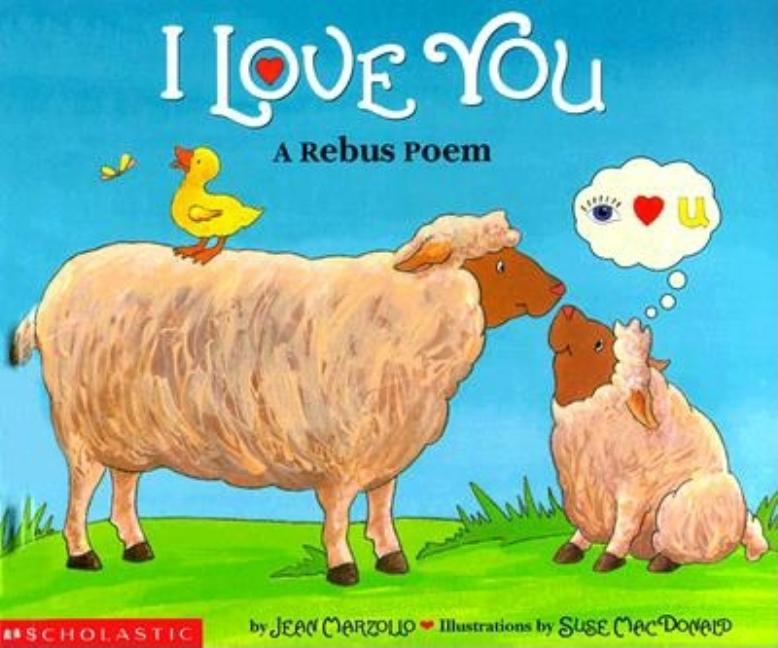 I Love You: A Rebus Poem