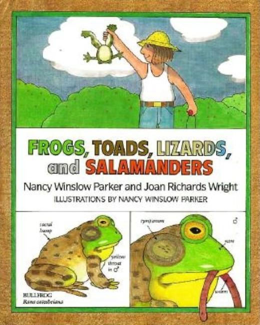 Frogs, Toads, Lizards, and Salamanders