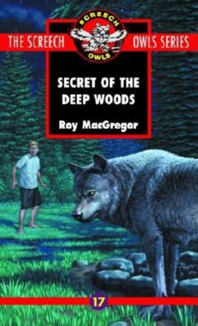 The Secret of the Deep Woods