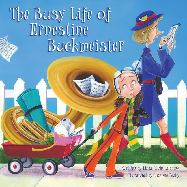 Busy Life of Ernestine Buckmeister, The