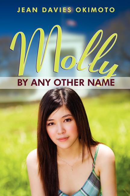 Molly by Any Other Name