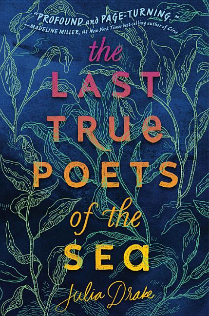 Last True Poets of the Sea, The