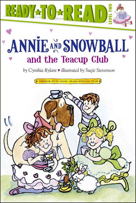 Annie and Snowball and the Teacup Club
