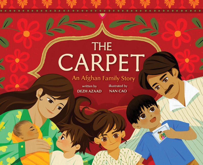 Carpet, The: An Afghan Family Story