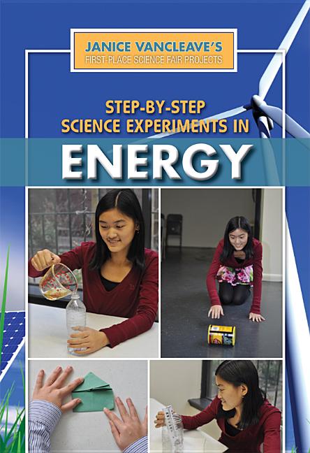Step-By-Step Science Experiments in Energy