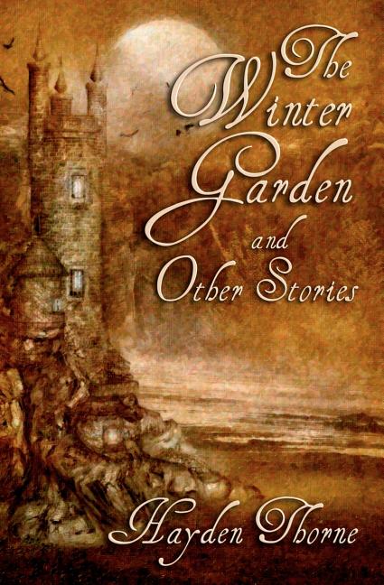 Winter Garden and Other Stories