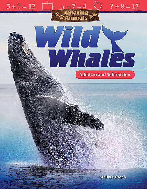 Wild Whales: Addition and Subtraction