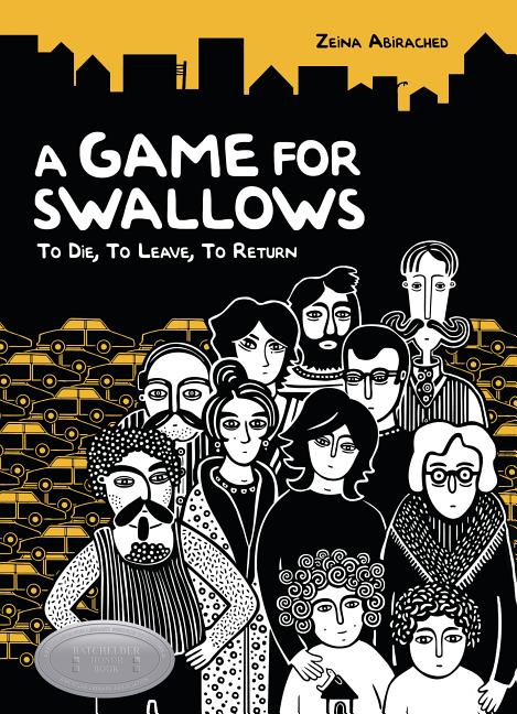 Game for Swallows, A: To Die, to Leave, to Return