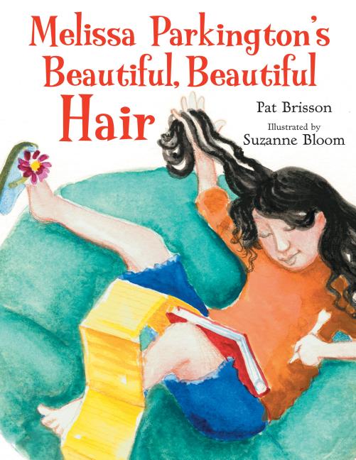 Melissa Parkington's Beautiful, Beautiful Hair