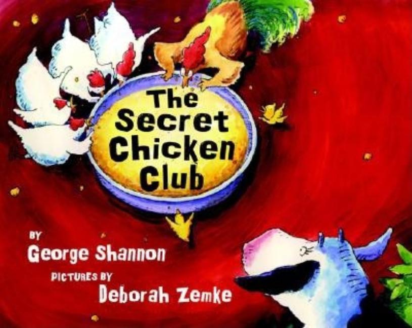 The Secret Chicken Club