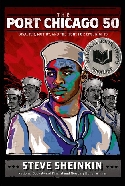 Port Chicago 50, The: Disaster, Mutiny, and the Fight for Civil Rights