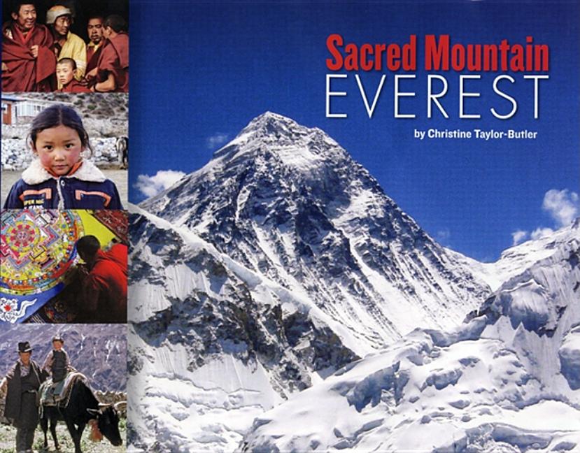 Sacred Mountain: Everest