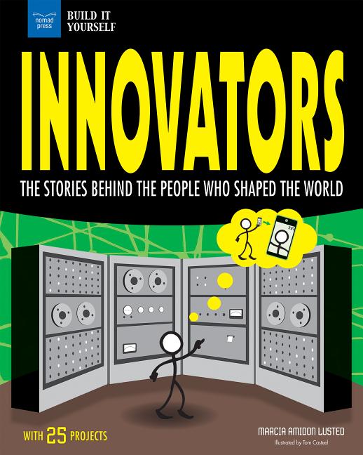 Innovators: The Stories Behind the People Who Shaped the World