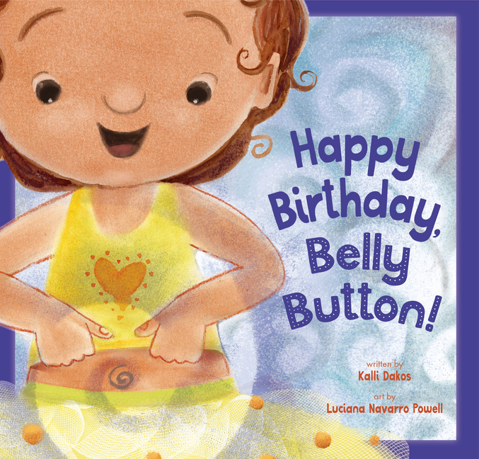 Happy Birthday, Belly Button!