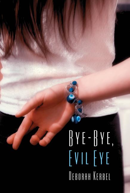 Bye, Bye, Evil Eye