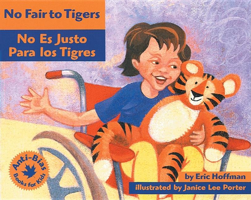 No Fair to Tigers / No es justo para los tigres