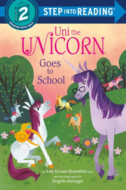 Uni the Unicorn Goes to School