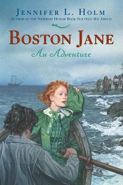 Boston Jane: An Adventure