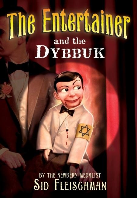 Entertainer and the Dybbuk, The