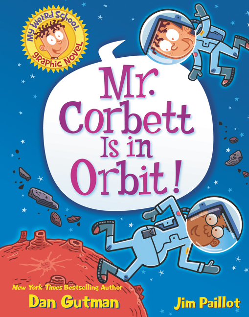 Mr. Corbett Is in Orbit!