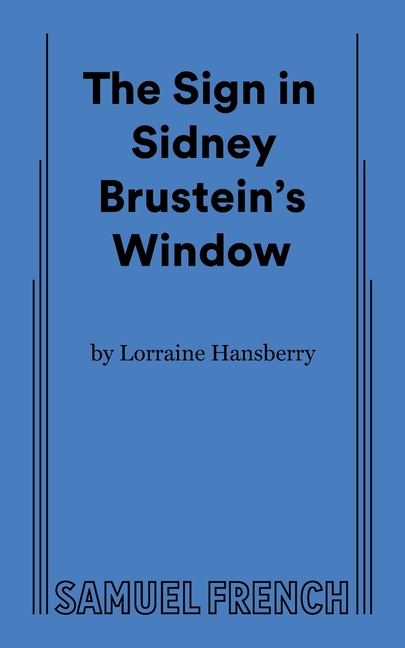 Sign in Sidney Brustein's Window, The