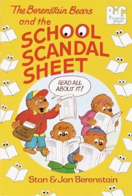Berenstain Bears and the School Scandal Sheet, The