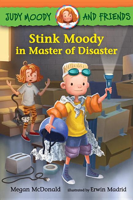 Stink Moody in Master of Disaster
