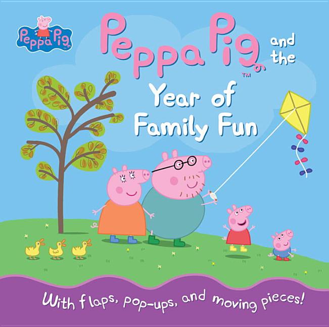 Peppa Pig and the Year of Family Fun