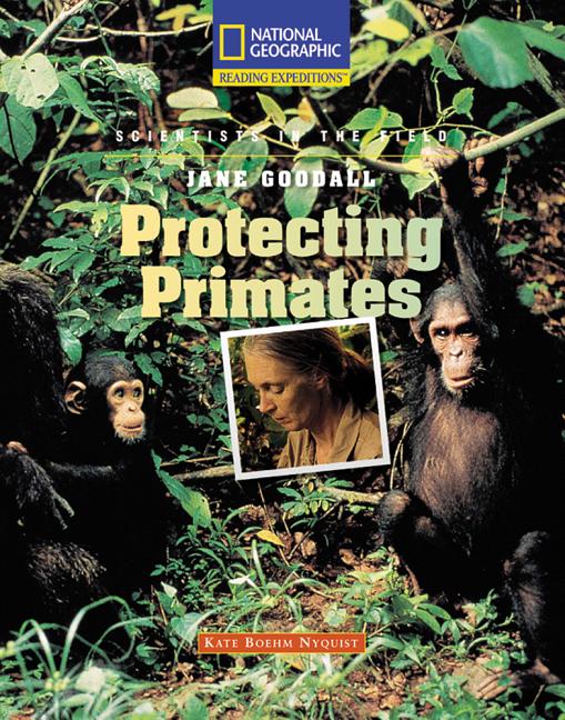Jane Goodall: Protecting Primates	