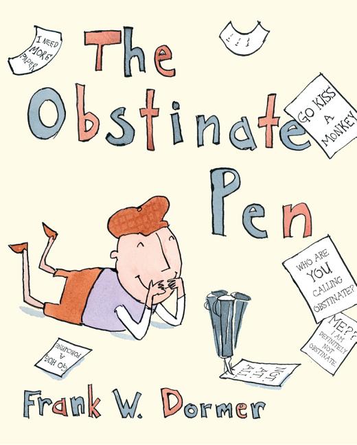 Obstinate Pen