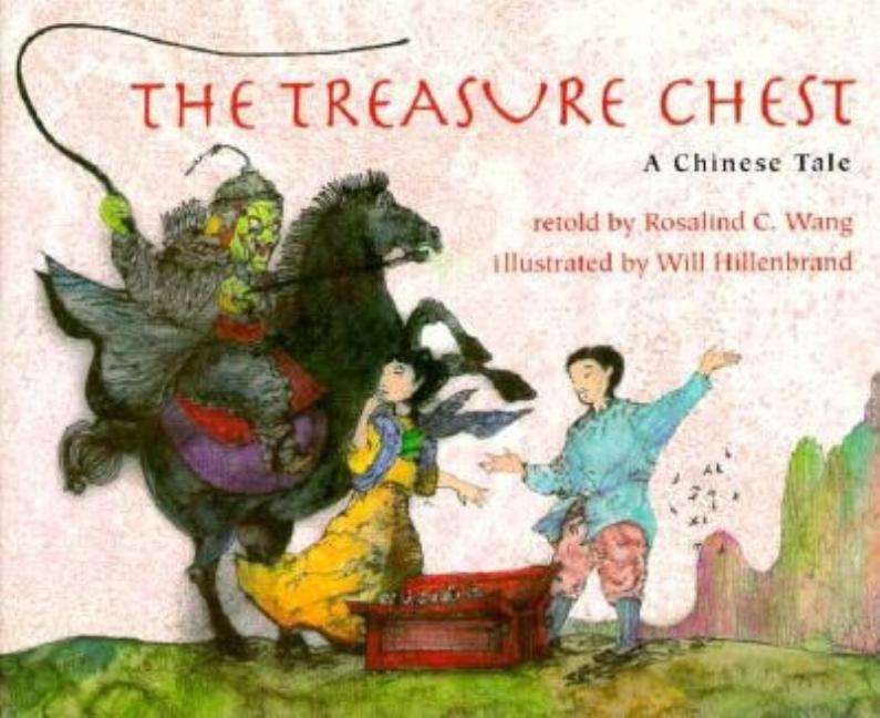The Treasure Chest: A Chinese Tale