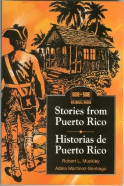 Stories from Puerto Rico / Historias de Puerto Rico