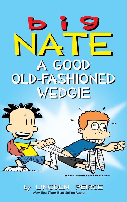 A Good Old-Fashioned Wedgie